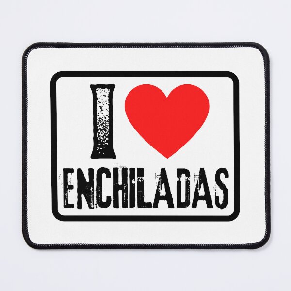 Item preview, I Love Enchiladas - I Heart Mexican Food Lover Gift designed and sold by foodiemarie.