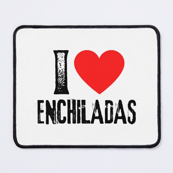 Item preview, I Love Enchiladas - I Heart Mexican Food Lover Gift designed and sold by foodiemarie.