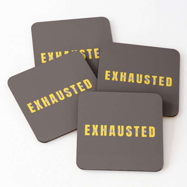 Item preview, You People Must Be Exhausted               (9) designed and sold by MGG-STORE.