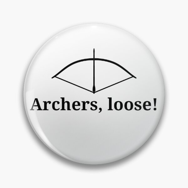 Item preview, Archers, Loose! designed and sold by FordeMA.