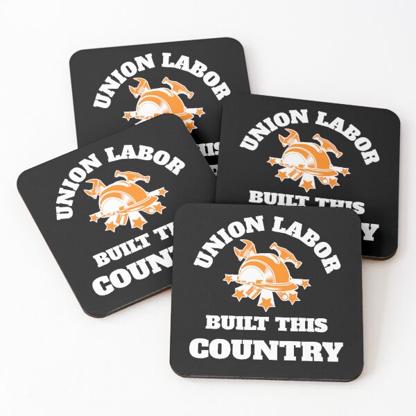 Item preview, Union Labor Built This Country Hard Workers designed and sold by Automatic  Soul.