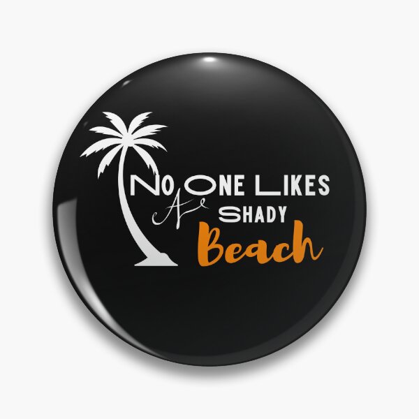 Item preview,   No One Likes A Shady Beach SVG designed and sold by yassminishop.