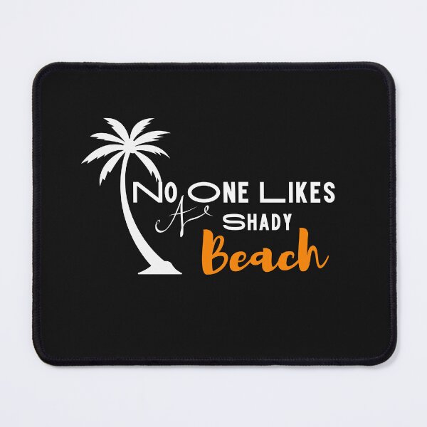 Item preview,   No One Likes A Shady Beach SVG designed and sold by yassminishop.
