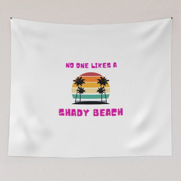 Item preview,    No One Likes A Shady Beach SVG designed and sold by yassminishop.
