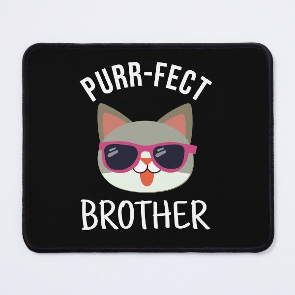 Item preview, Purr-fect Brother Funny Cat Lover designed and sold by ZiesMerch.