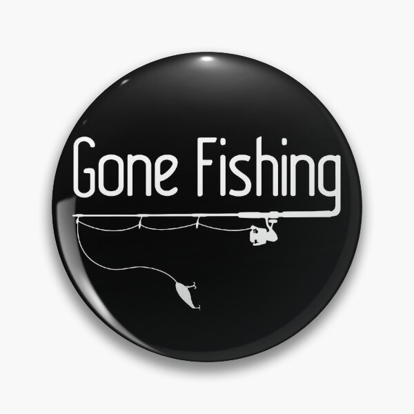 Item preview, Gone Fishing designed and sold by MakeItTrend.