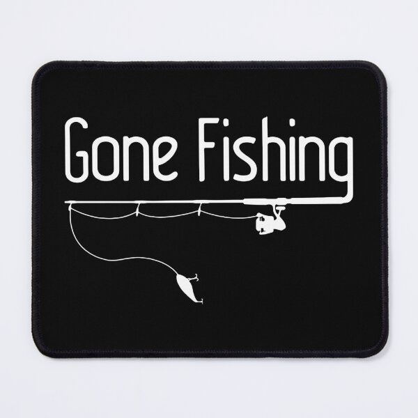 Item preview, Gone Fishing designed and sold by MakeItTrend.