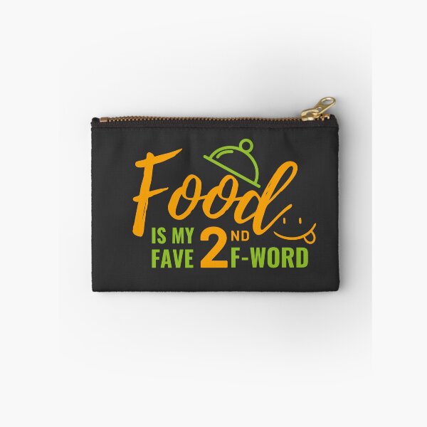 Item preview, Food is my 2nd fave f-word designed and sold by wildpiksel.
