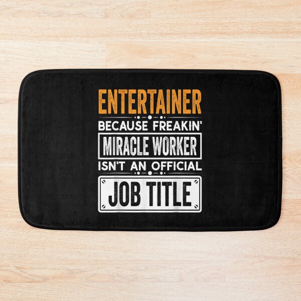Item preview, entertainer Because Freaking Miracle Worker Isn’t an Official Job Title, entertainer Christmas Fathers Day shirt designed and sold by xlnv.