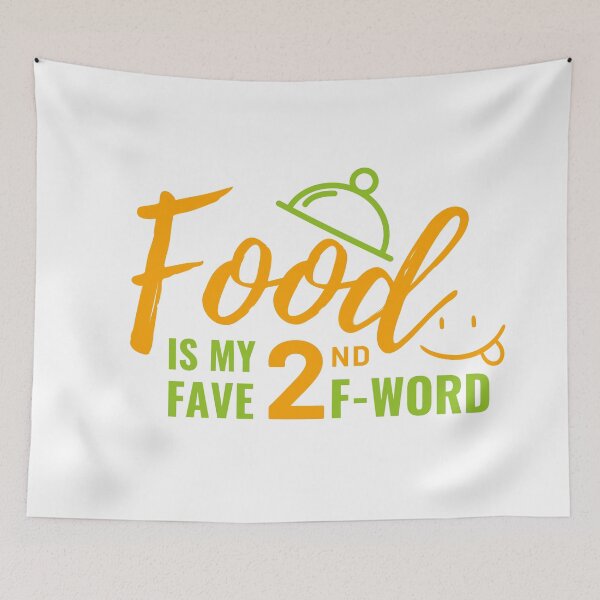 Item preview, Food is my 2nd fave f-word designed and sold by wildpiksel.