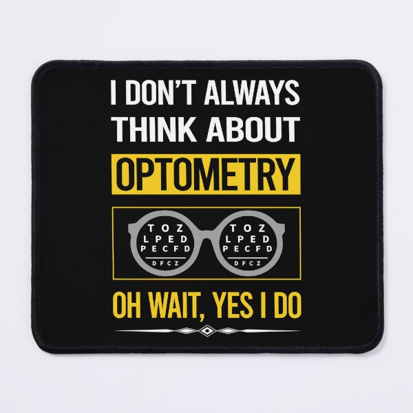 Item preview, Funny Yes I Do Optometry Optometrist designed and sold by gowenefkolaob.