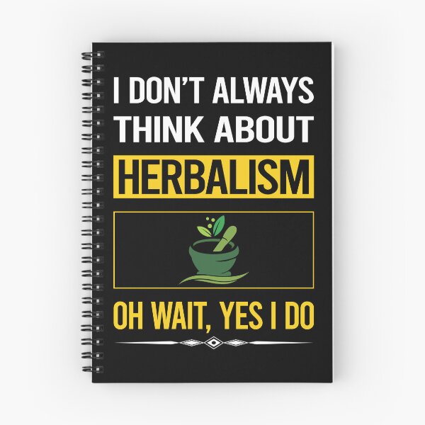 Item preview, Funny Yes I Do Herbalism Herbalist Phytotherapy Herb Herbs Herbal designed and sold by gowenefkolaob.