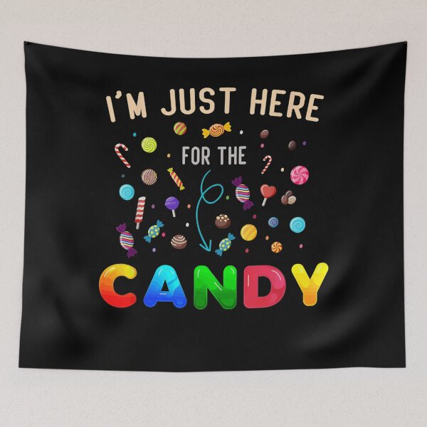 Item preview, I'm Just Here For The Candy Funny Halloween Candy Party  designed and sold by GiselleShop.