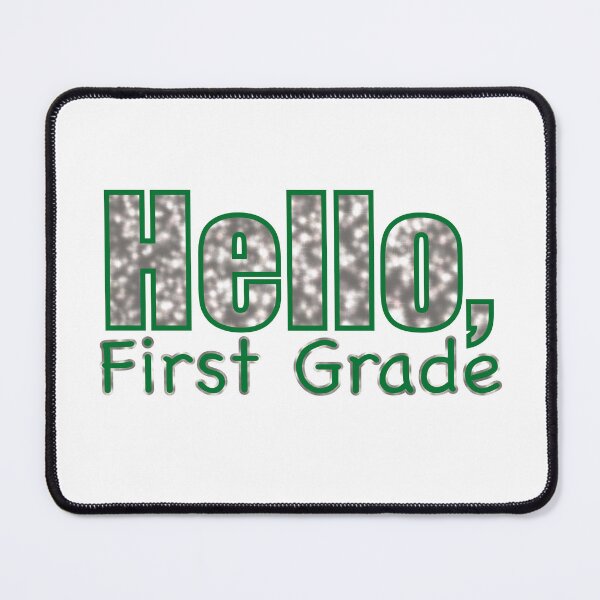Item preview, Hello First Grade designed and sold by MakerOfPaper.