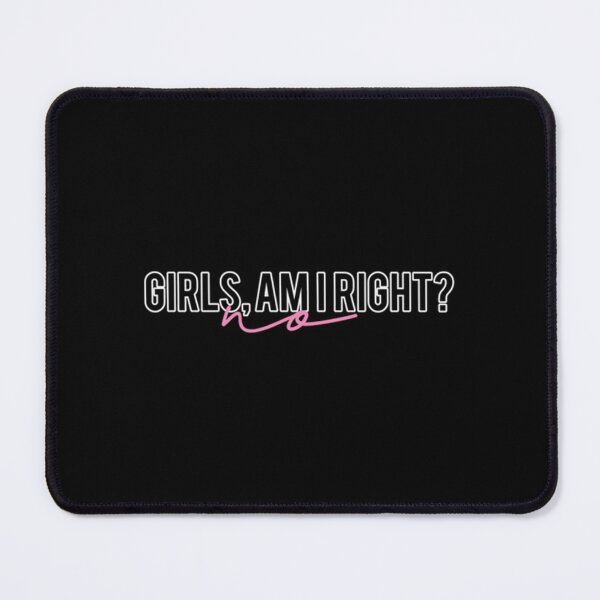 Item preview, Girls, Am I Right No.   designed and sold by vfeverdesign.
