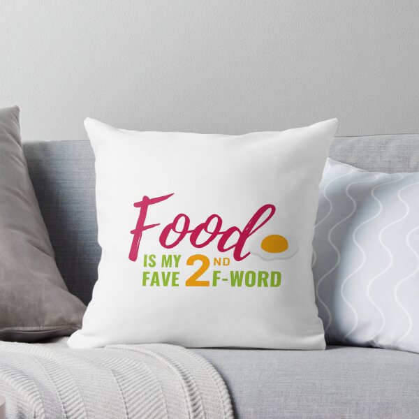 Item preview, Food is my 2nd fave f-word designed and sold by wildpiksel.