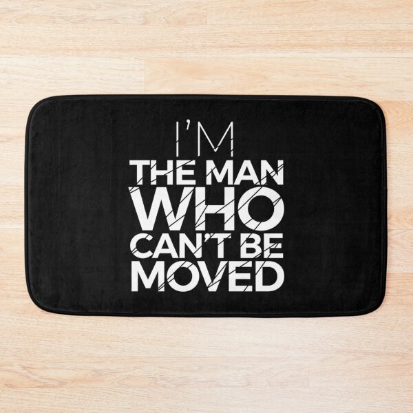 Item preview, Im Not Moving   designed and sold by vfeverdesign.
