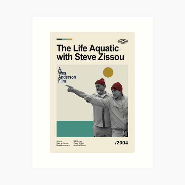 The Life Aquatic With Steve Zissou Art Print