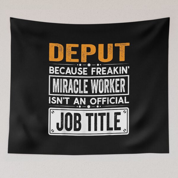 Item preview, deput Porque Freaking Miracle Worker no es un título oficial de trabajo, deput camiseta del Día del Padre de Navidad designed and sold by xlnv.