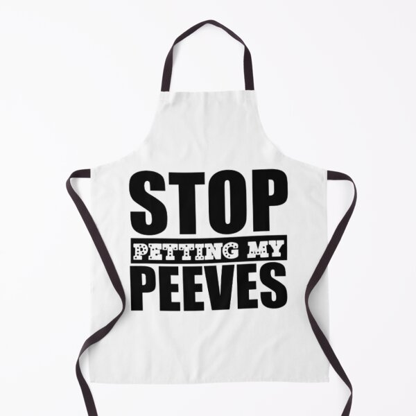 Item preview, stop petting my peeves designed and sold by Besty Prod.