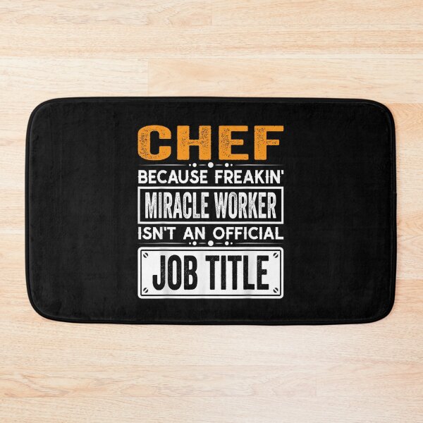 Item preview, chef Because Freaking Miracle Worker Isn’t an Official Job Title, chef Christmas Fathers Day shirt designed and sold by xlnv.