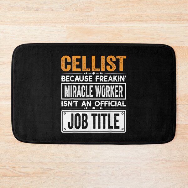 Item preview, cellist Because Freaking Miracle Worker Isn’t an Official Job Title, cellist Christmas Fathers Day shirt designed and sold by xlnv.
