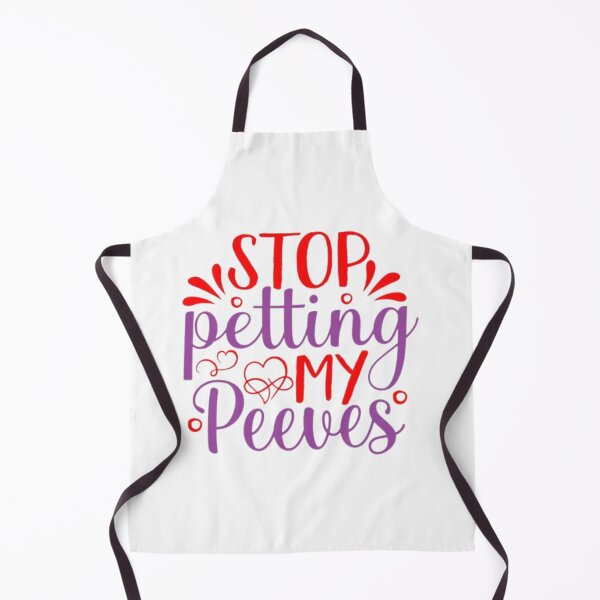 Item preview, stop petting my peeves designed and sold by Besty Prod.