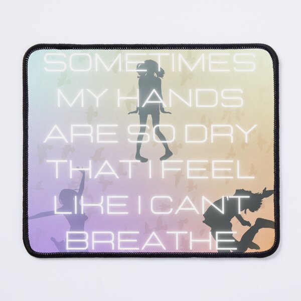 Item preview, Sometimes my hands are so dry that I feel like I can't breath designed and sold by PittyReese.