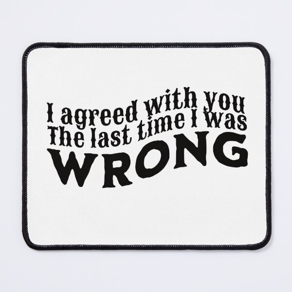 Item preview, The last time I was wrong designed and sold by tabykid.