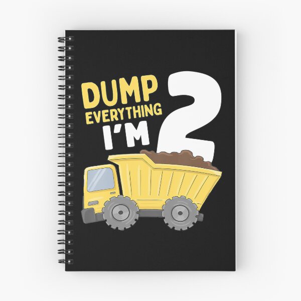 Item preview, Dump Everything I'm 2 Construction Truck 2nd Birthday Boy 2 Two Year Old designed and sold by MalloWilli.