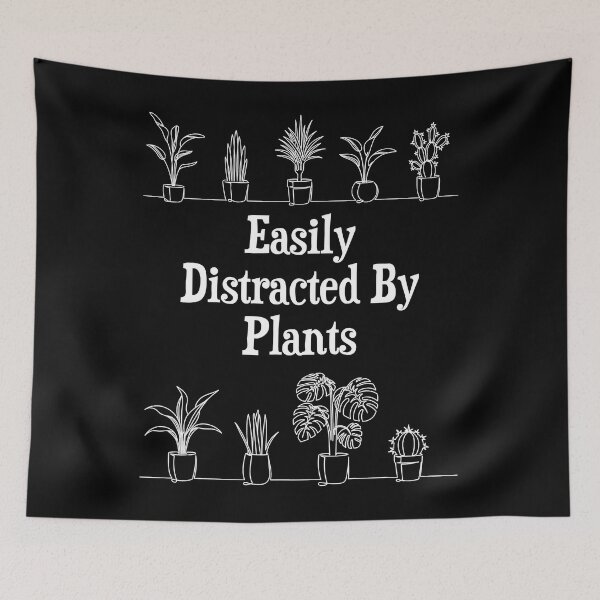 Item preview, Easily Distracted By Plants - Botany Botanist Gardening designed and sold by adxota.