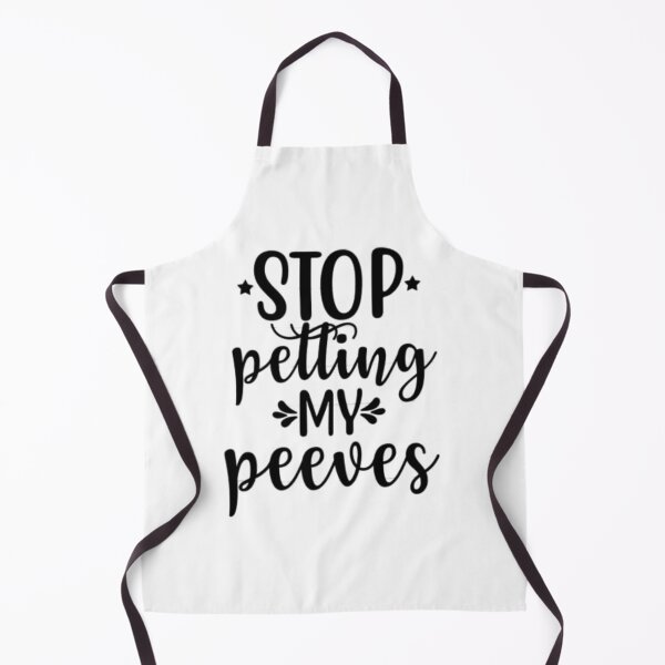 Item preview, stop petting my peeves designed and sold by Besty Prod.