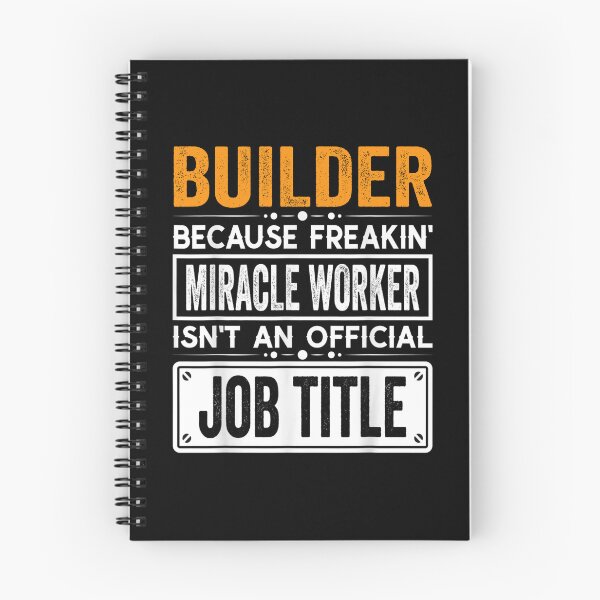 Item preview, builder Because Freaking Miracle Worker Isn’t an Official Job Title, builder Christmas Fathers Day shirt designed and sold by xlnv.