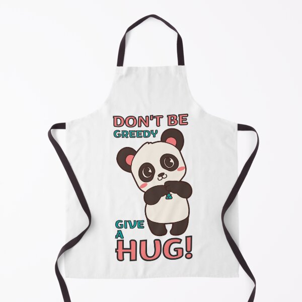 Item preview, Don't be Greedy Give a Hug Cute Panda designed and sold by trendingatees.