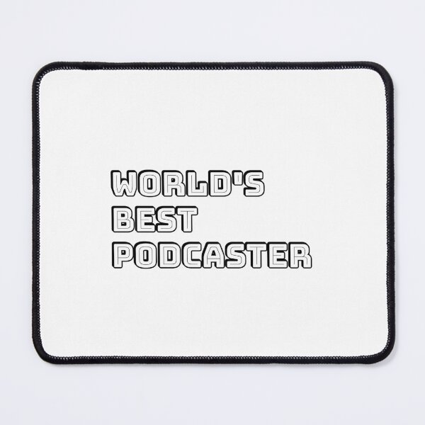 Item preview, Worlds best Podcaster designed and sold by Inspirationmotivation.
