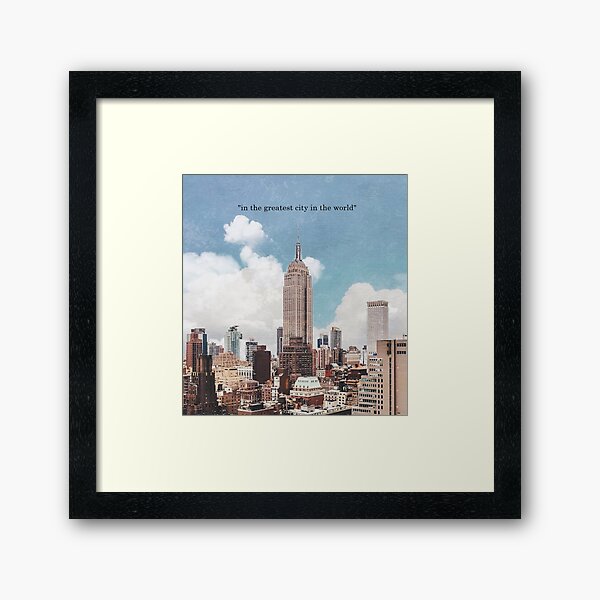 The Greatest City Framed Art Print