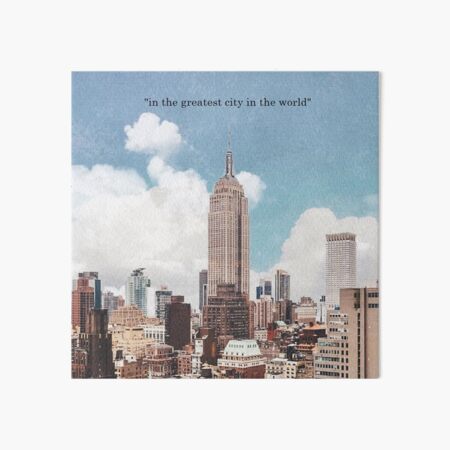 The Greatest City Art Board Print