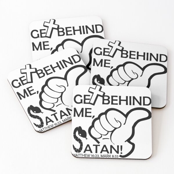 Item preview, Get behind me Satan! (Matthew 16:23; Mark 8:33) designed and sold by BLYFTD.