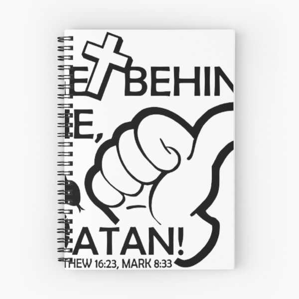 Item preview, Get behind me Satan! (Matthew 16:23; Mark 8:33) designed and sold by BLYFTD.