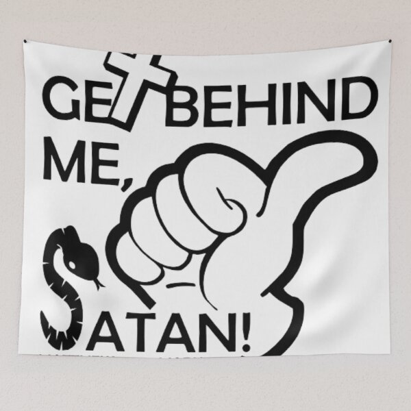 Item preview, Get behind me Satan! (Matthew 16:23; Mark 8:33) designed and sold by BLYFTD.