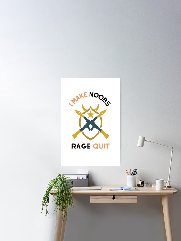 I make noobs rage quit Sticker for Sale by RedaDHB