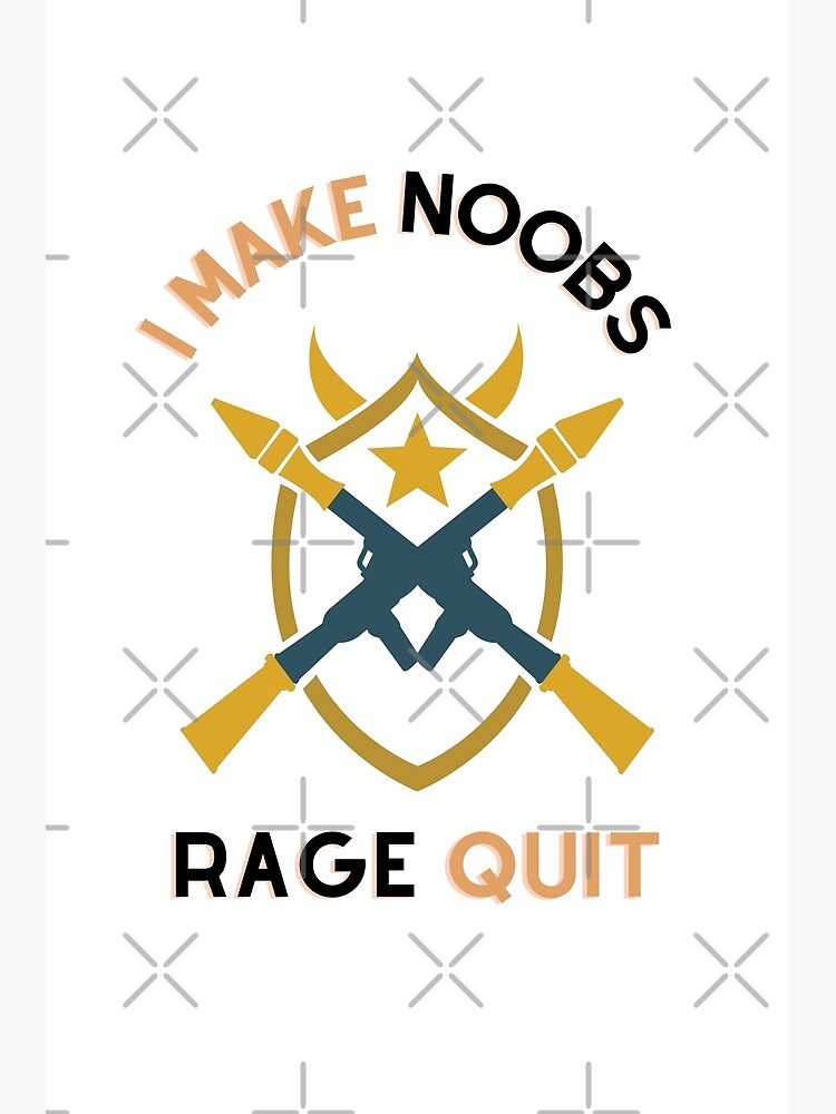 I make noobs rage quit Sticker for Sale by RedaDHB