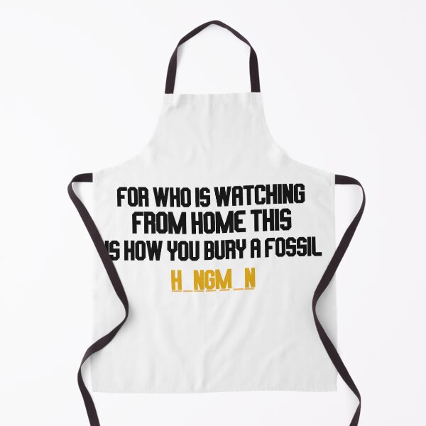 Item preview, from who is watching from home this is how you bury a fossil designed and sold by LannisterOnMars.