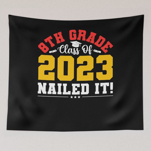 Item preview, 8th Grade Class Of 2023 Nailed designed and sold by Med30.