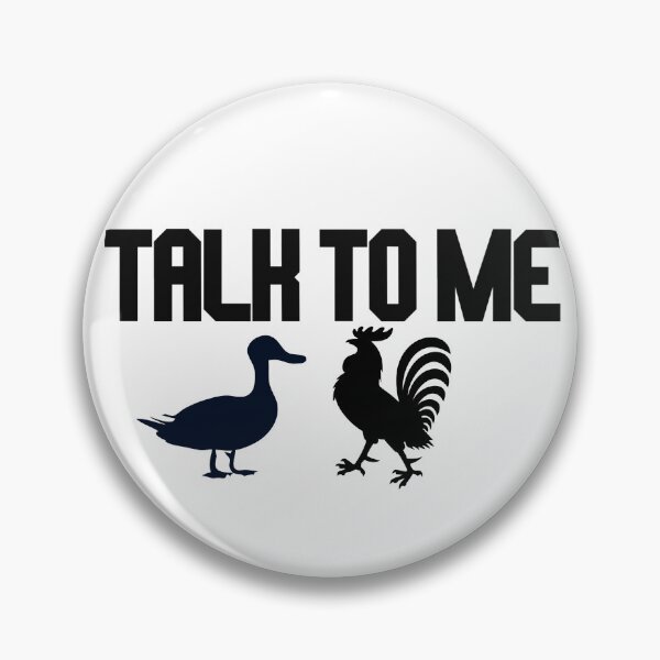 Item preview, talk to me goose and rooster designed and sold by LannisterOnMars.