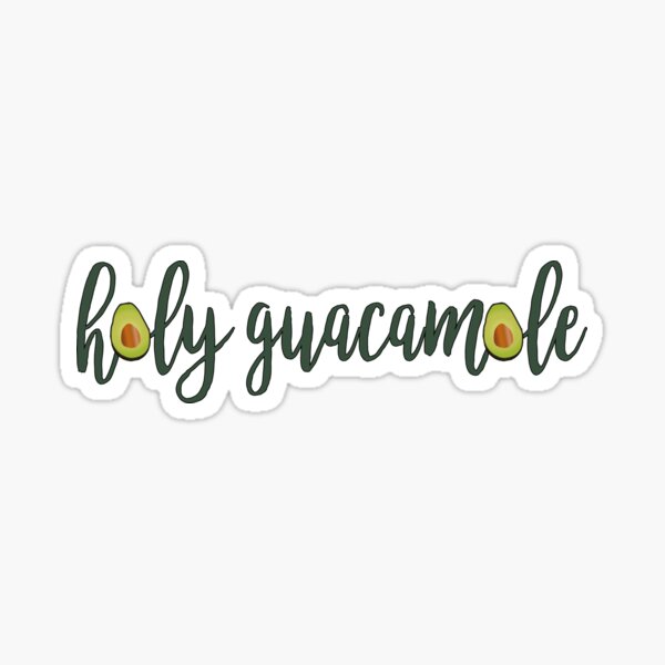 Avocado Holy Guacamole Sticker