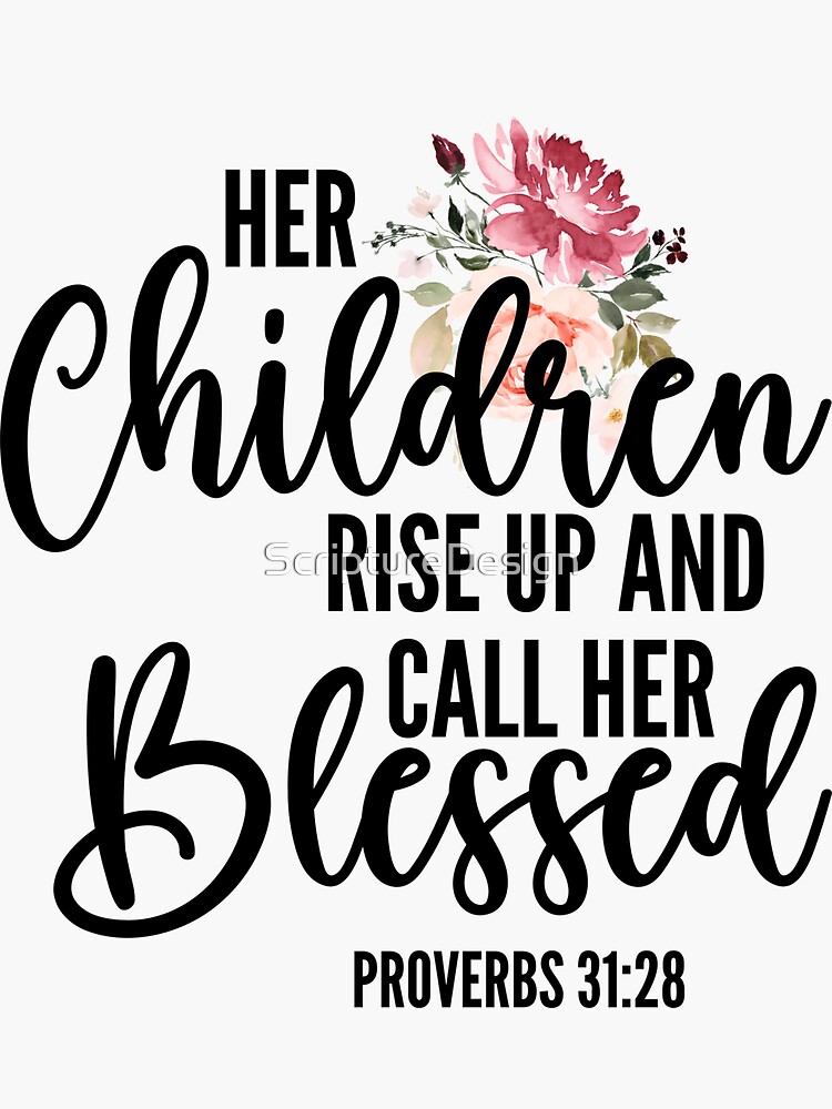 Her Children Rise Up Believers4ever Com