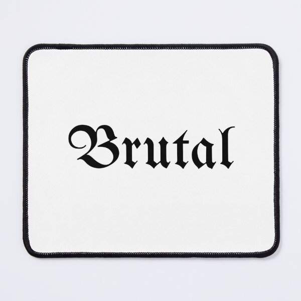 Item preview, Brutal - Goth Aesthetic Design designed and sold by AmphoraGhost.