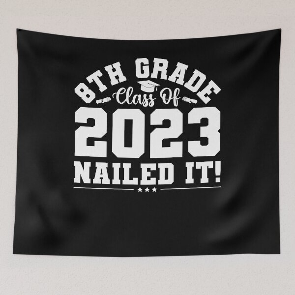 Item preview, 8th Grade Class Of 2023 Nailed designed and sold by Med30.