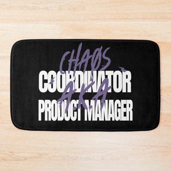 Item preview, Chaos Coordinator A.K.A. Product Manager designed and sold by Automatic  Soul.